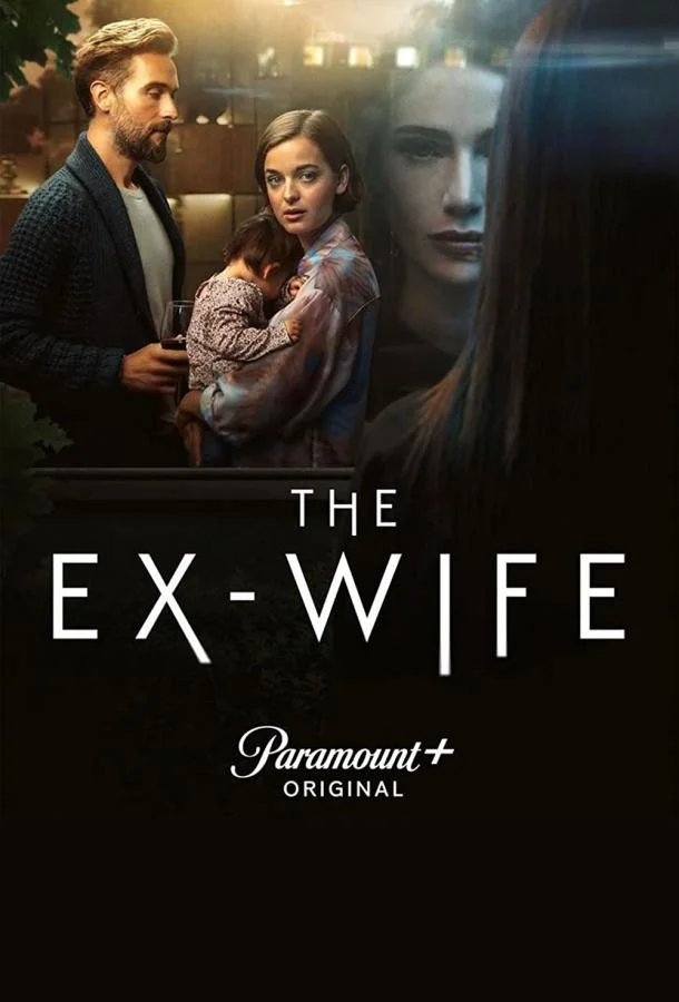 Смотреть Сериал Бывшая жена(2022) бесплатно